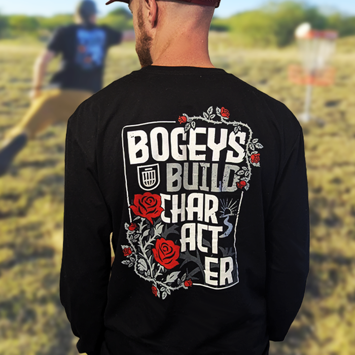 Bogeys Build Character Disc Golf Long Sleeve Shirt