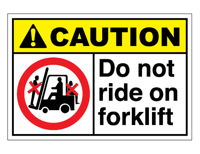 Do Not Ride On Forklift Sign