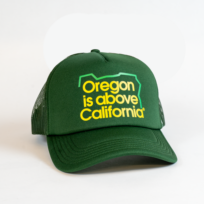 Grafletics Oregon Is Above California Trucker Hat
