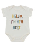 Hello I'm New Here Baby Onesie