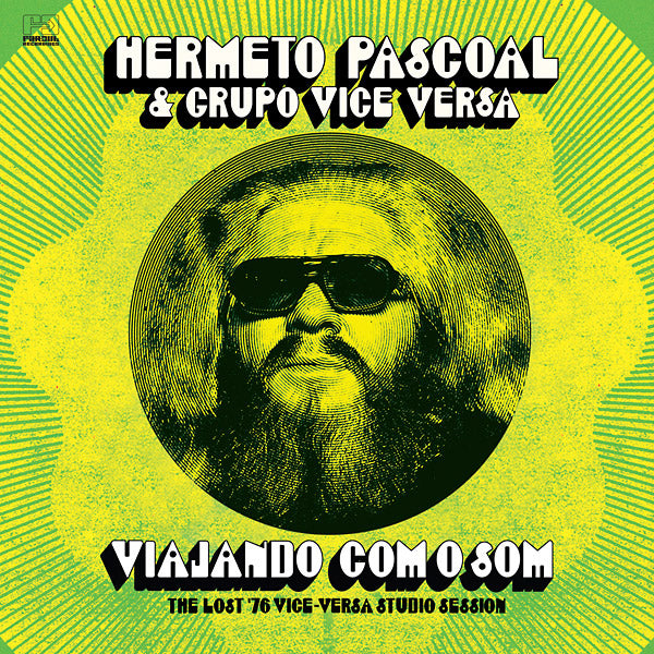 Hermeto Pascoal & Grupo Vice Versa - Viajando Com O Som: The Lost '76 Vice-Versa Studio Session LP