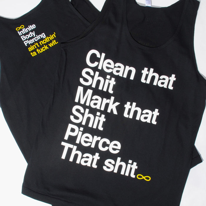 "Pierce that Shit" Infinite Body Piercing Black Tank Top